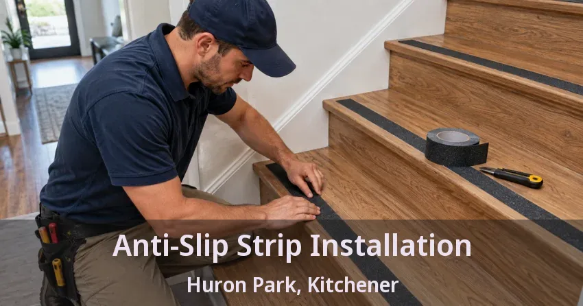 Anti-Slip Strip Installation Huron Park, Kitchener - ON