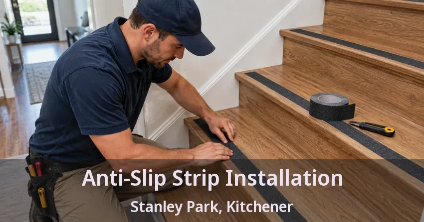 Anti-Slip Strip Installation Stanley Park, Kitchener - ON