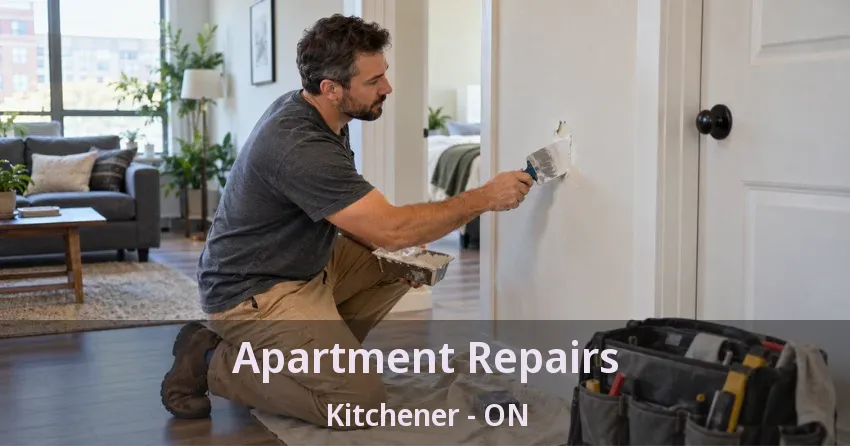 Apartment Repairs Kitchener - ON