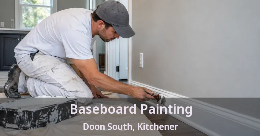 Baseboard Painting Doon South, Kitchener - ON