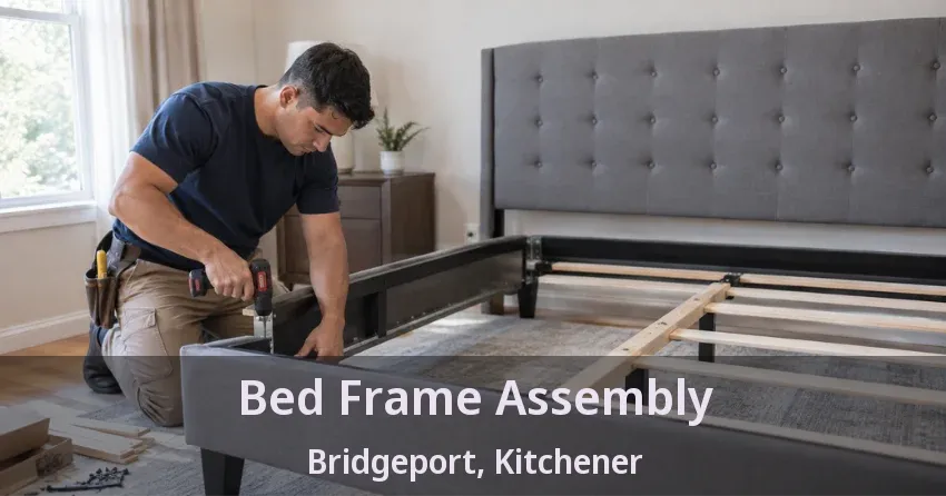 Bed Frame Assembly Bridgeport, Kitchener - ON
