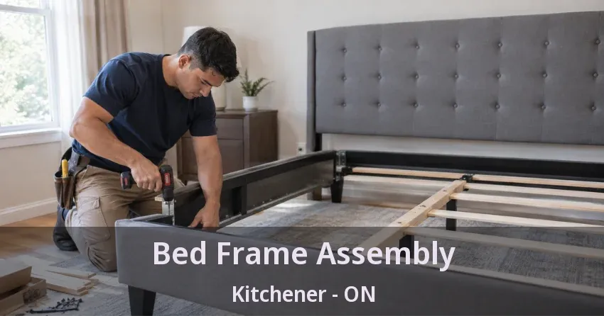 Bed Frame Assembly Kitchener - ON
