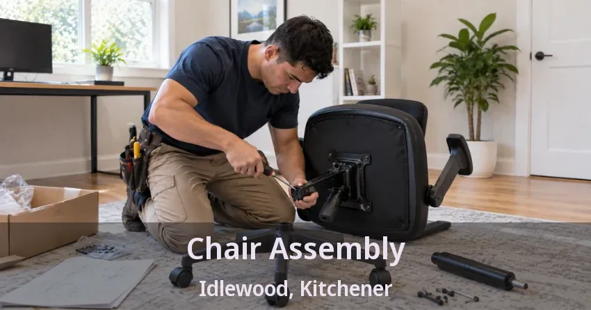 Chair Assembly Idlewood, Kitchener - ON