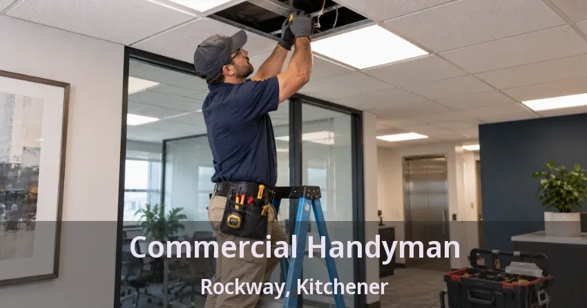 Commercial Handyman Rockway, Kitchener - ON