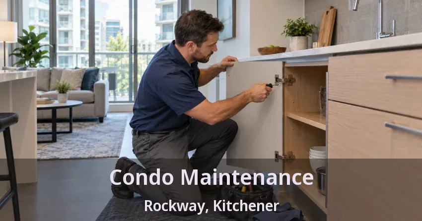 Condo Maintenance Rockway, Kitchener - ON