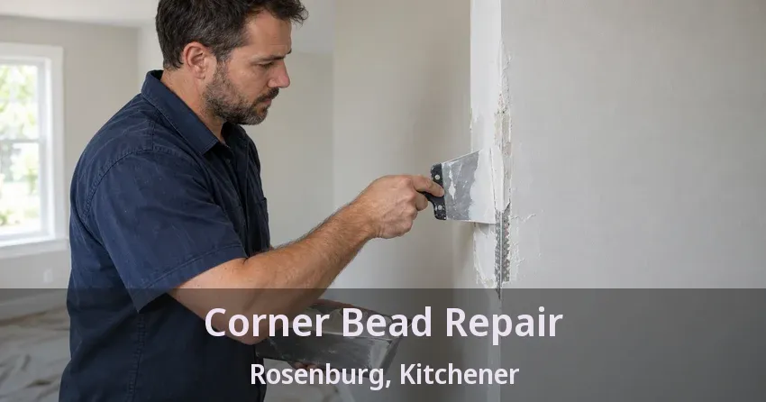 Corner Bead Repair Rosenburg, Kitchener - ON