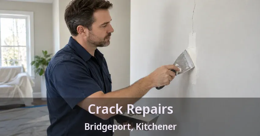 Crack Repairs Bridgeport, Kitchener - ON