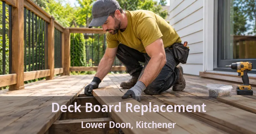 Deck Board Replacement Lower Doon, Kitchener - ON