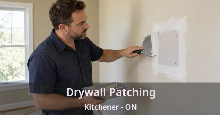 Drywall Patching Kitchener - ON
