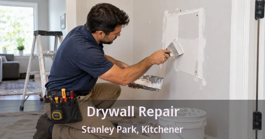 Drywall Repair Stanley Park, Kitchener - ON