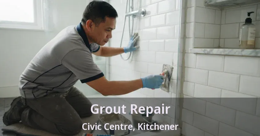 Grout Repair Civic Centre, Kitchener - ON