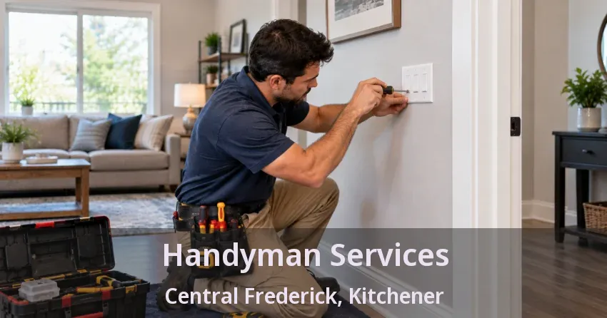 Handyman Services Central Frederick, Kitchener - ON