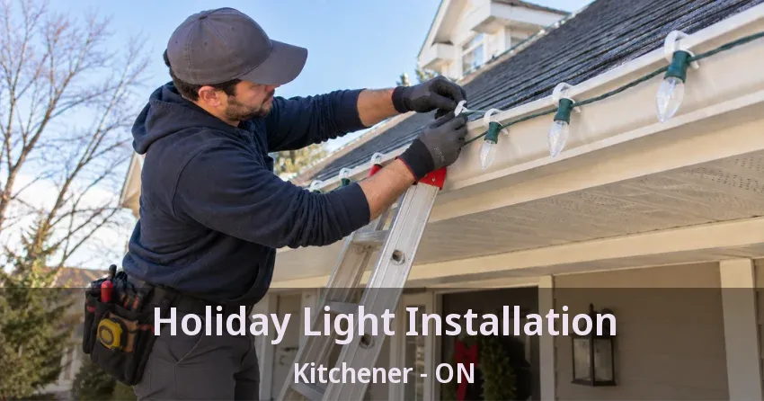 Holiday Light Installation Kitchener - ON