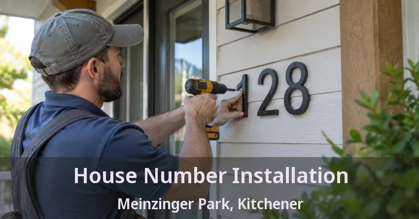 House Number Installation Meinzinger Park, Kitchener - ON