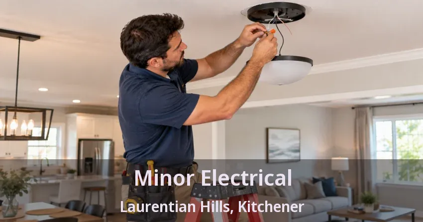 Minor Electrical Laurentian Hills, Kitchener - ON