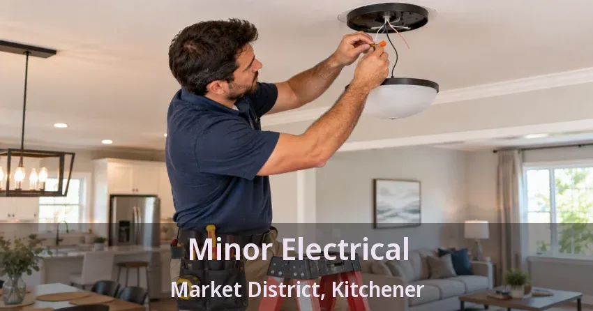 Minor Electrical Market District, Kitchener - ON