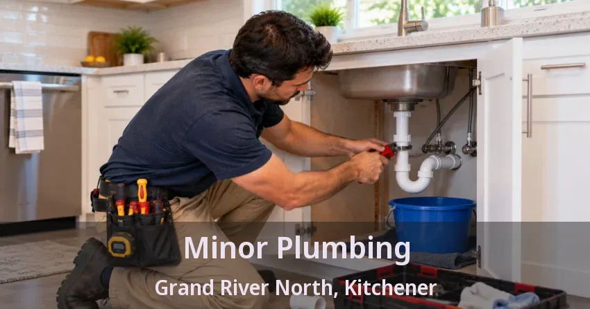 Minor Plumbing Grand River North, Kitchener - ON