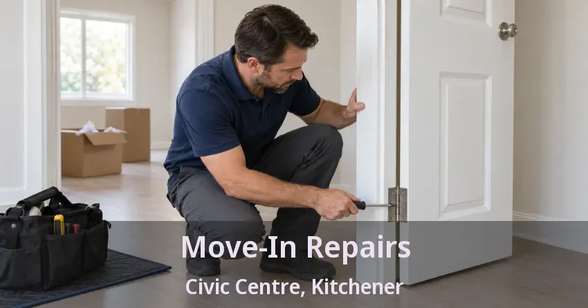 Move-In Repairs Civic Centre, Kitchener - ON