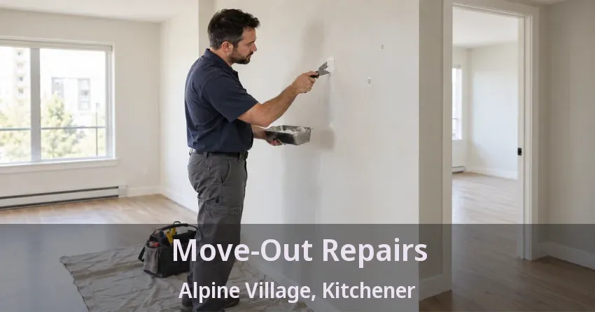 Move-Out Repairs Alpine Village, Kitchener - ON