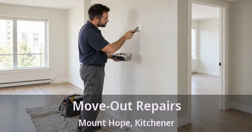 Move-Out Repairs Mount Hope, Kitchener - ON