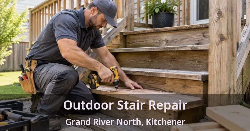 Outdoor Stair Repair Grand River North, Kitchener - ON