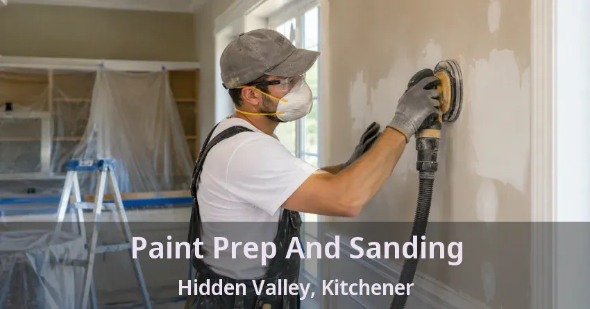 Paint Prep And Sanding Hidden Valley, Kitchener - ON