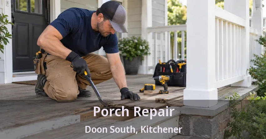Porch Repair Doon South, Kitchener - ON