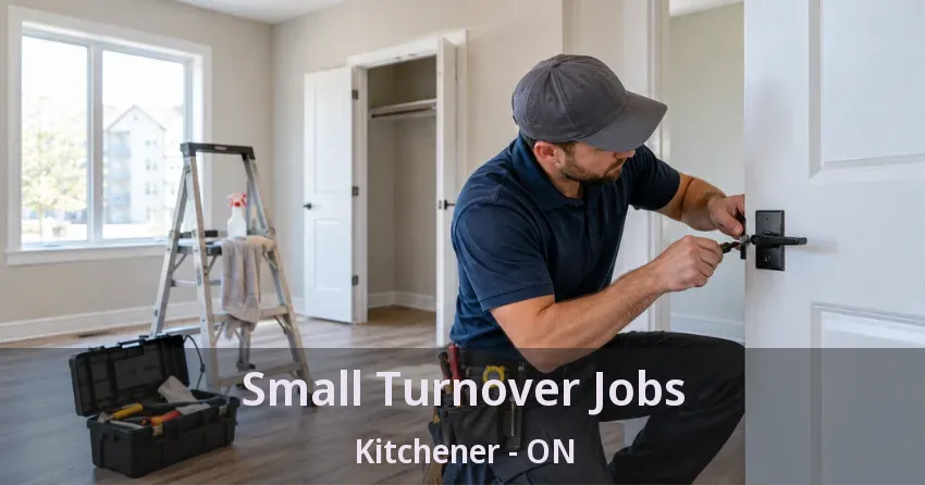 Small Turnover Jobs Kitchener - ON