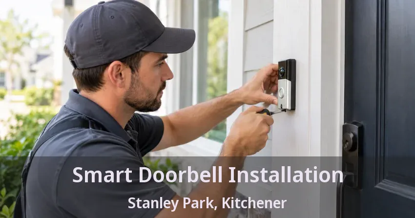 Smart Doorbell Installation Stanley Park, Kitchener - ON