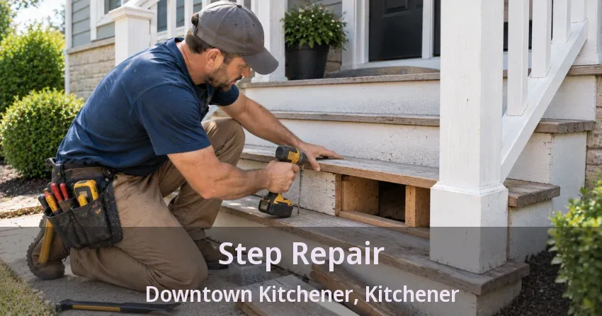 Step Repair Downtown Kitchener, Kitchener - ON