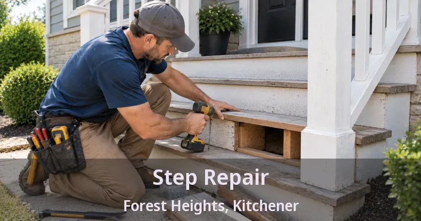 Step Repair Forest Heights, Kitchener - ON