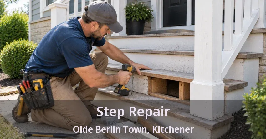 Step Repair Olde Berlin Town, Kitchener - ON