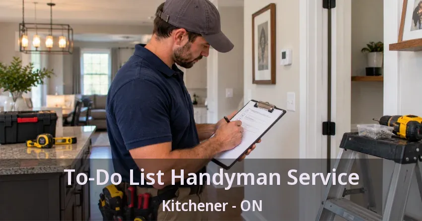 To-Do List Handyman Service Kitchener - ON