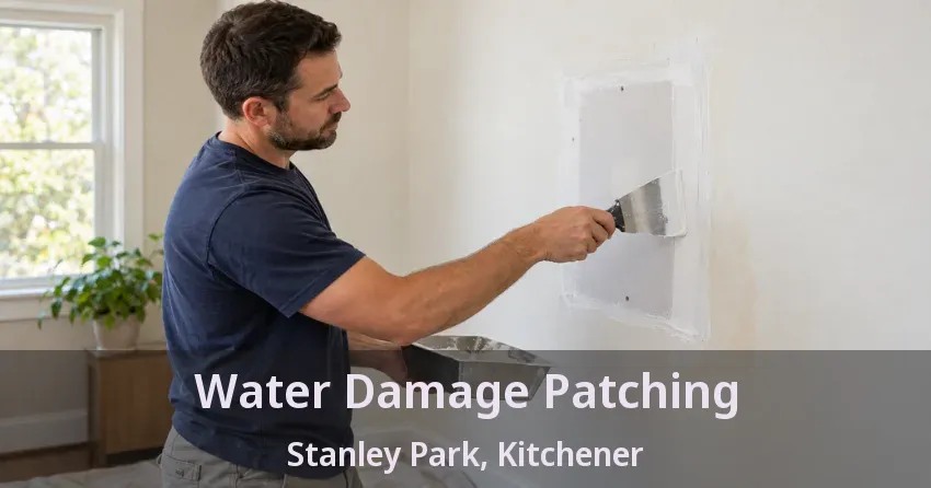 Water Damage Patching Stanley Park, Kitchener - ON