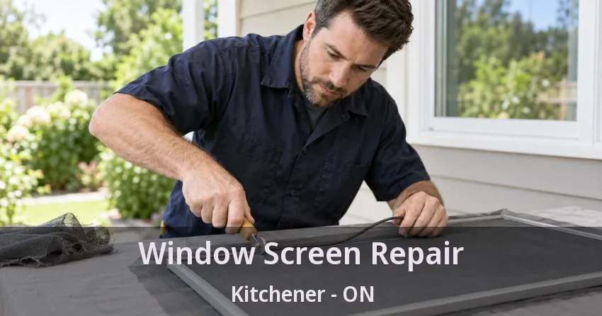 Window Screen Repair Kitchener - ON