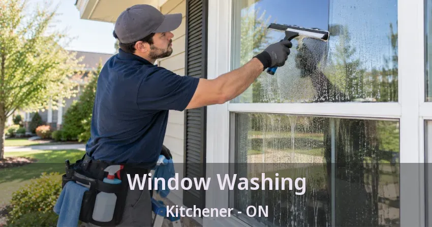 Window Washing Kitchener - ON